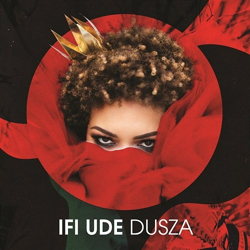 Dusza Marcin Lamch, Ifi Ude feat. Bart Pałyga