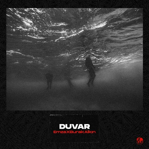 DUVAR Emza & Burak Alkin