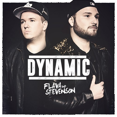Dynamic Flava & Stevenson