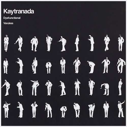 DYSFUNCTIONAL Kaytranada, VanJess