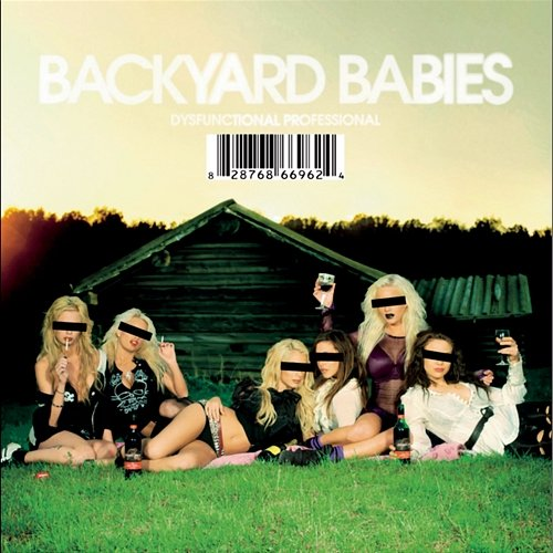 Dysfunctional Professional Backyard Babies