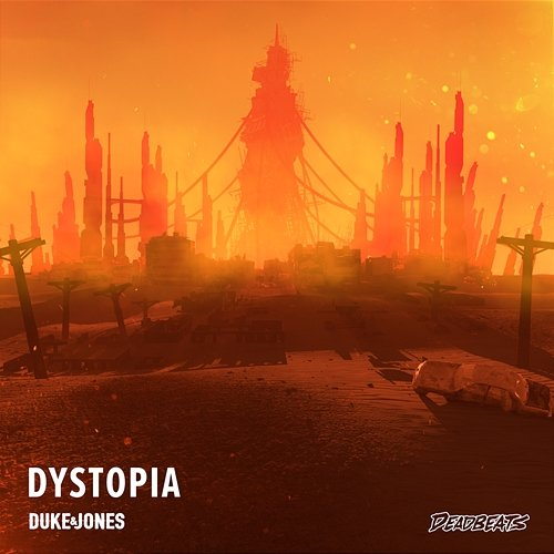 Dystopia Duke & Jones