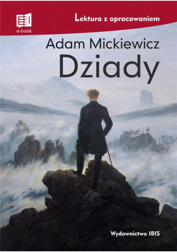 Dziady Mickiewicz Adam