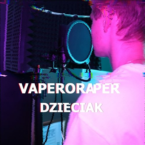 Dzieciak Vaperoraper