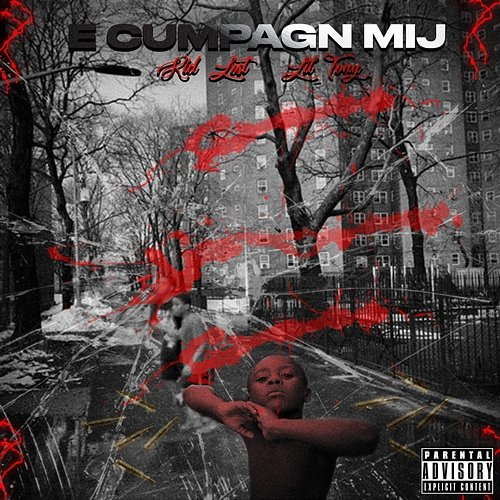 E Cumpagn Mi Kid Lost, Lil Tony, Kabvki