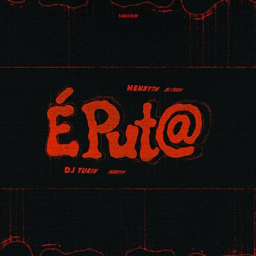É PUT@ DJ TURIN, HenryTH