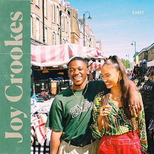 Early Joy Crookes, Jafaris