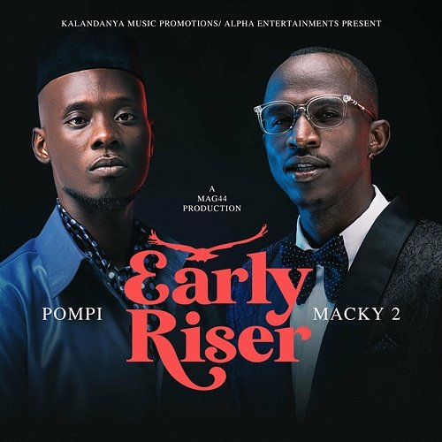Early Riser Macky 2 feat. Pompi