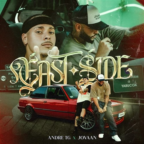 East Side Andre TG, Jovaan