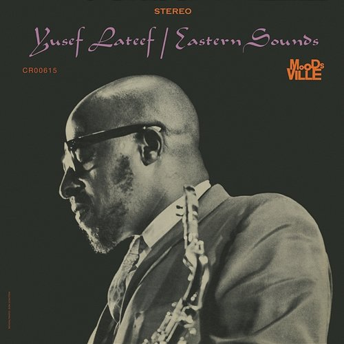 Eastern Sounds Yusef Lateef