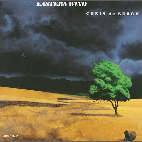Eastern Wind Chris De Burgh