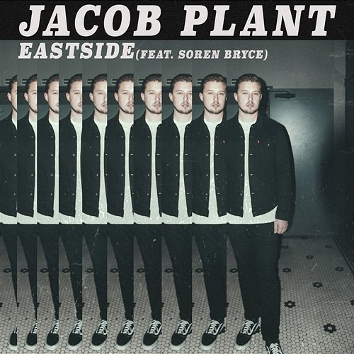Eastside Jacob Plant, Soren Bryce