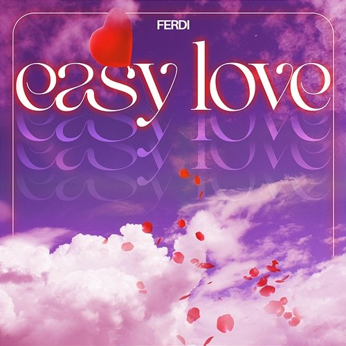 Easy Love Ferdi