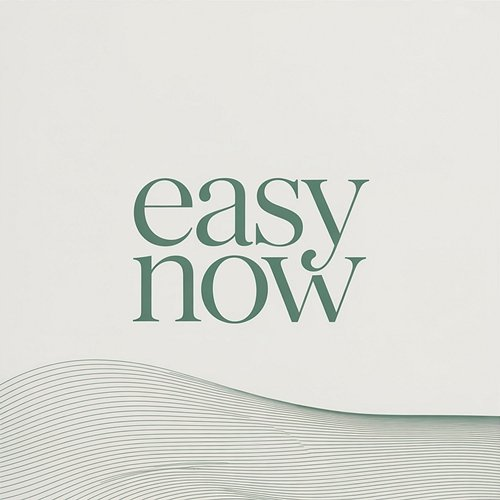 Easy Now Arthur Van Dyke