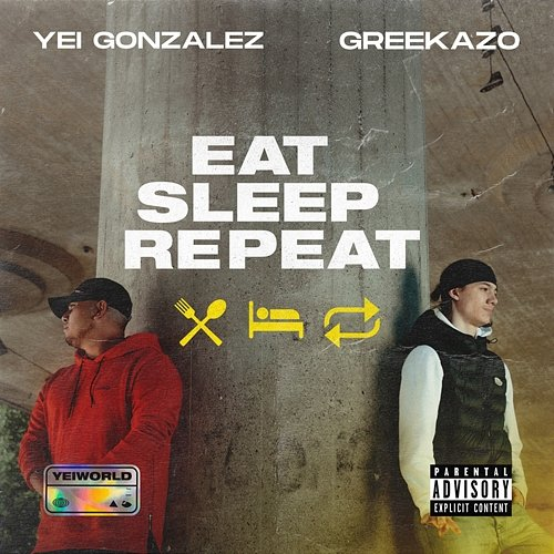 Eat Sleep Repeat Yei Gonzalez, Greekazo