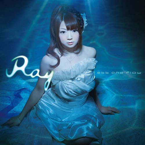 ebb and flow Ray