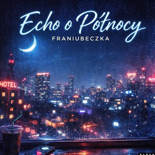 Echo o północy FRANIUBECZKA
