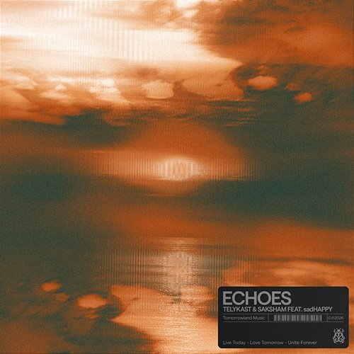 Echoes TELYKast, Saksham, sadHAPPY