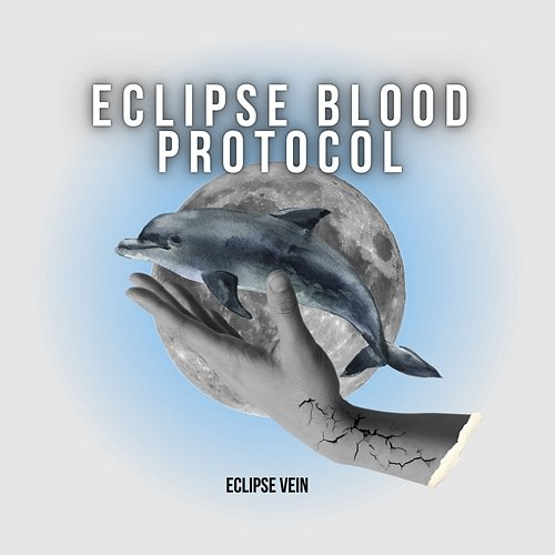 Eclipse Blood Protocol Eclipse Vein