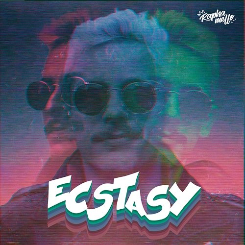 Ecstasy Rapha Mello