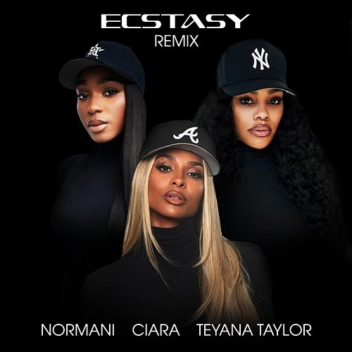 Ecstasy Ciara & Normani feat. Teyana Taylor