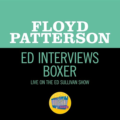 Ed Interviews Boxer Floyd Patterson