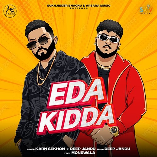 Eda Kidda Karn Sekhon & Deep Jandu