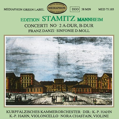 Edition Stamitz Mannheim Klaus-Peter Hahn, Kurpfalz Chamber Orchestra, Nora Chastain
