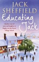 Educating Jack Sheffield Jack