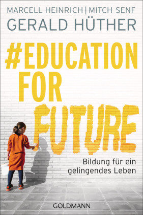 #Education For Future Goldmann Verlag