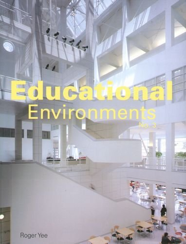 Educational Environments Yee Roger