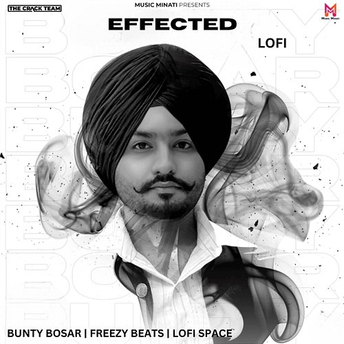 Effected Freezy Beats & Lofi Space, Bunty Bosar