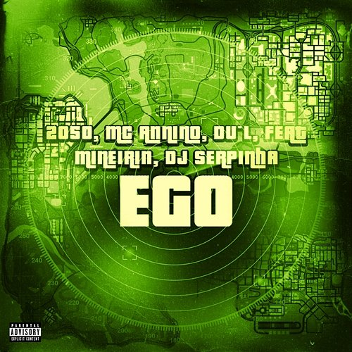 EGO 2050, DU'L feat. Mineirin, MC ANNINO, Dj Serpinha