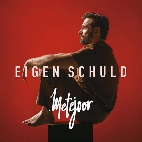 Eigen Schuld Metejoor