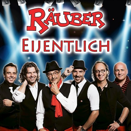 Eijentlich Räuber