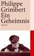 Ein Geheimnis Grimbert Philippe