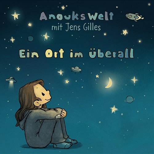Ein Ort im Überall Anouk, Jens Gilles