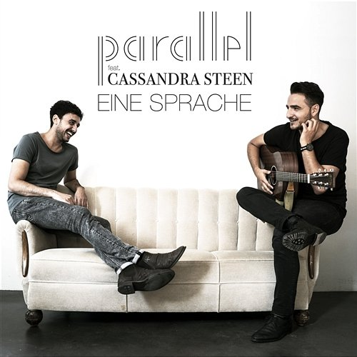 Eine Sprache Parallel feat. Cassandra Steen