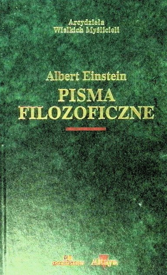 Einstein Pisma filozoficzne Einstein Albert