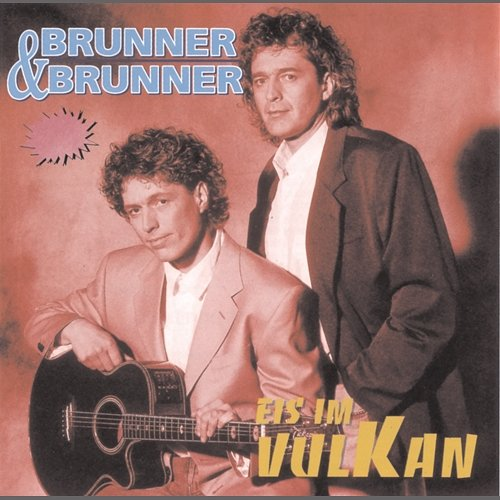 Eis im Vulkan Brunner