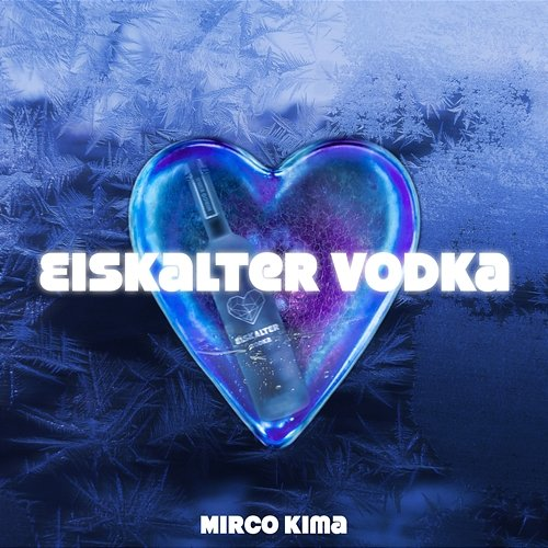Eiskalter Vodka Mirco Kima, Barré