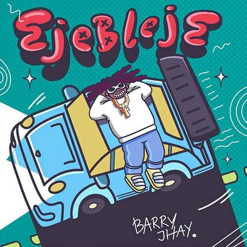 Ejebleje Barry Jhay