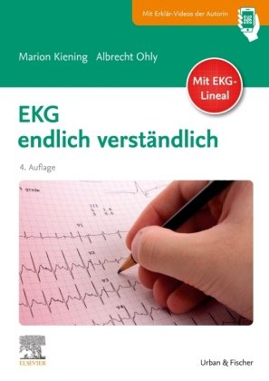 EKG endlich verständlich Elsevier, München