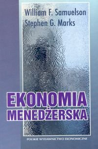 Ekonomia menedżerska Samuelson Wiliam F.