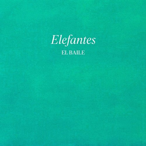 El baile Elefantes
