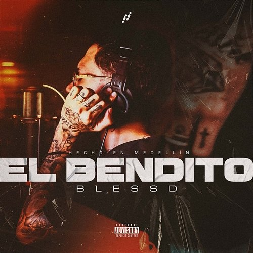 El Bendito Blessd