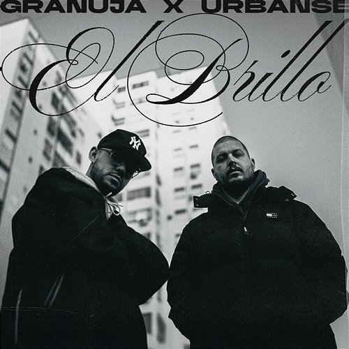 El Brillo Granuja & Urbanse
