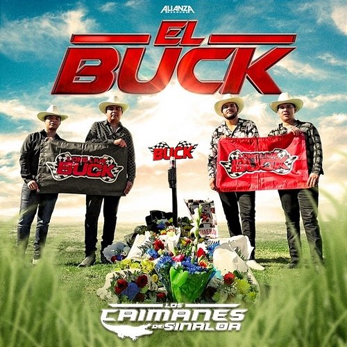 El Buck Los Caimanes De Sinaloa