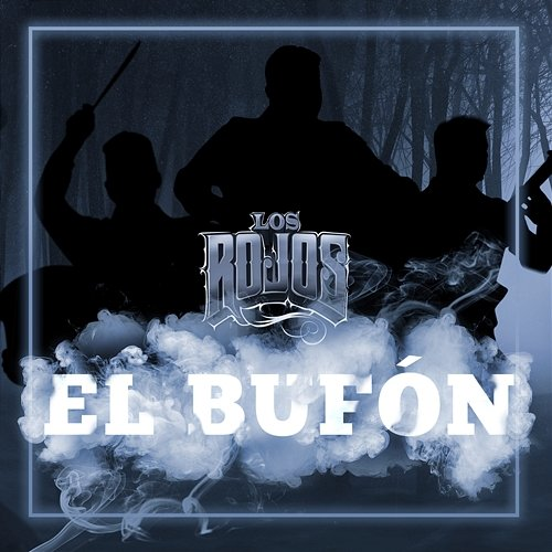 El Bufón Los Rojos