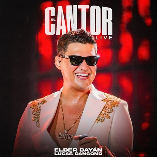 EL CANTOR Elder Dayán Díaz, Lucas Dangond